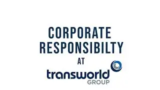 Corporate Responsibility at Transworld Group