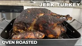 Oven Roasted Jerk Turkey: A Delicious and Bold Alternative to Traditional Roasted Turkey!