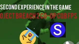 My second experience in the game project Breach 2 CO-OP CQB FPS #game#Action#meme#fun