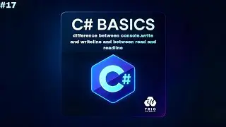 #17 أساسيات C# | ايه الفرق بين Console.Write و WriteLine و Read و ReadLine ؟
