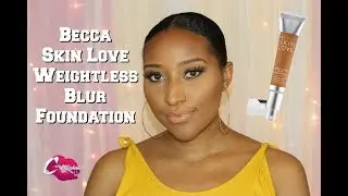 BECCA Skin Love Weightless Blur Foundation l Tester Tuesday