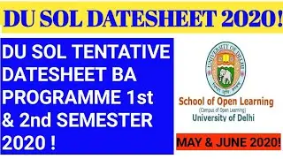 DU SOL CBCS DATESHEET 2020! DU SOL SEMESTER SYSTEMS DATESHEET 2020! DU SOL BA PROGRAMME DATESHEET!