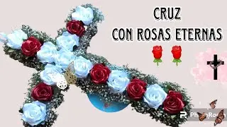 Cruz con rosas  eternas, FÁCIL DE HACER.🌹🌹