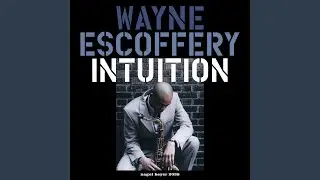 Intuition (feat. Jeremy Pelt, Rick Germanson)