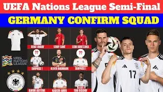 GERMANY Confirm Squad For Fifa World Cup Qualifiers June 2025 | European Qualifiers Squad 2025