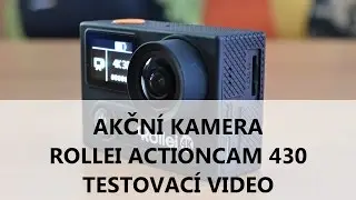 Rollei Actioncam 430 - testovac&iacute; video