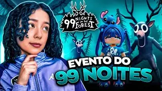 EVENTO NO 99 NOITES NA FLORESTA!!! 