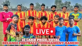 3rD DAY // 1O LAKH PRIZE TOTAL  || BELANGI FOOTBALL TOURNAMENT LIVE //