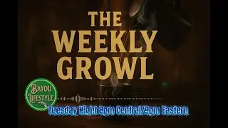 The Weekly Growl