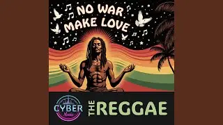 No War, Make Love