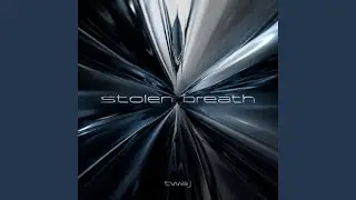 stolen breath