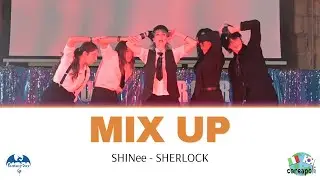 MIX UP ( SHINEE - SHERLOCK ) | #KFANTASY 24 - OLD K-POP