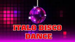 Italo Disco Dance Tonight II Nonstop Golden Oldies Disco II Euro Dance Megamix