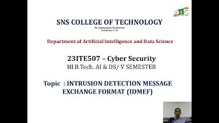 INTRUDER DETECTION MESSAGE EXCHANGE FORMAT | CYBER SECURITY | SNS INSTITUTIONS