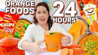 24 HOURS EATING ONLY ORANGE FOOD! 2020 CHALLENGE