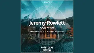 Sedentism (Rick Pier O'Neil Remix Pt. I)