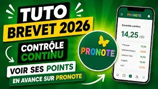 TUTO BREVET 2026 - Comment savoir ses points du contr&ocirc;le continue en avance sur Pronote