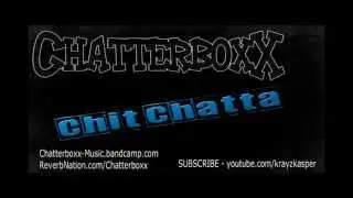 ChatterboxX - Chit Chatta