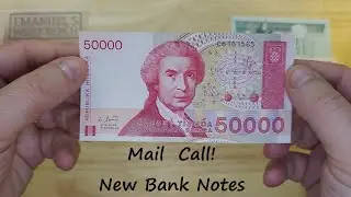 Mail Call! New International Bank Notes