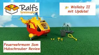 🚒 Feuerwehrmann Sam Hubschrauber Wallaby II &ndash; Update & Review 🚁