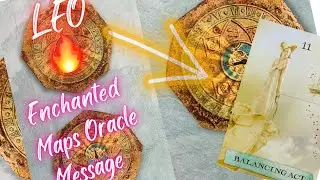 LEO ♌️ ENCHANTED MAPS ORACLE CARD MESSAGE ~ &ldquo;TIME TO GET BALANCED, ⚖️ NEED TO DELEGATE,  & SAY NO&rdquo;