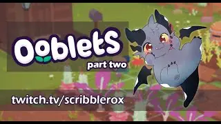 ooblets part 2
