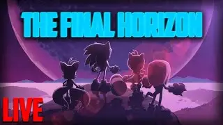 THE FINAL HORIZON | Sonic Frontiers - LIVE