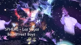 Backstreet Boys &ndash; I Need You Tonight LIVE at the SPHERE (Las Vegas)