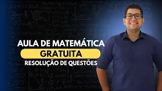 AULA DE MATEMÁTICA GRATUITA  - MATEMÁTICA - Prof. Geraldo Junior