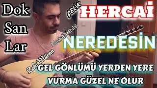 SIRRI LAÇİN / HERCAİ - NEREDESİN - GEL GÖNLÜMÜ