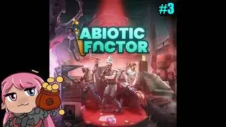 [Vtuber] Abiotic Factor with Spaltty