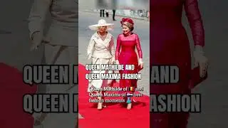 Belgium queen mathilde and netherland queen maxima fashion #royal #shorts #short #queen