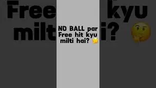 FREE HIT kyu milti hai? 🤔 | Cricket Rules Explained