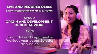 Origin and Development of Social Work