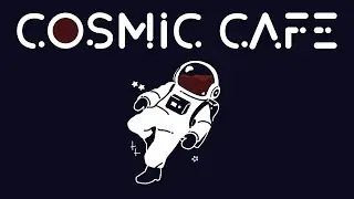 【カフェジャズBGM】宇宙カフェで飲むコーヒー☕🌌｜COSMIC CAFE