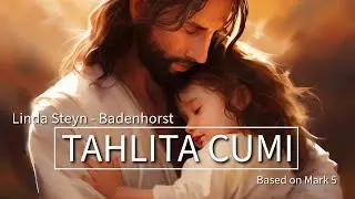 Linda Steyn-Badenhorst - Tahlita Cumi