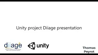 Unity DIIAGE presentation Peyrot without narration