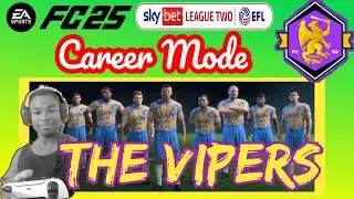 EA FC 25 - Vipers - Career Mode | Skybet League two - E5