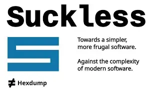 You need more Suckless software