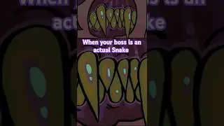 when your boss is an actual Snake 🐍 #animated #indieseries #anime #indieanimation #animationstyle