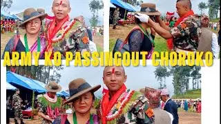 AaJa Thulo Nanako Chhoro Nepal Armyko Training 9 Month complete passing out  Day Congratulations 👏