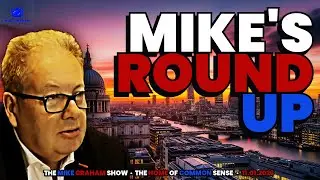 Mike&rsquo;s Round Up | The Mike Graham Show &ndash; Week One Highlights