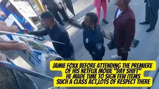 Jamie Foxx | class act | signing autographs before heading out to attend Netflix Day Shift Premiere.