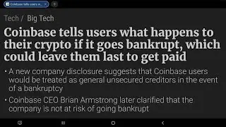 COINBASE FINAL WARNINGS! YOUR CRYPTO AND FUNDS WILL BE TAKEN IF THEY GO BANKRUPT EARNINGS.  DISASTER