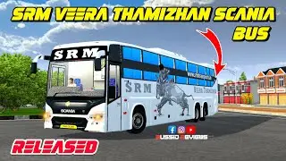 🎀🤩NEW SRM VEERA THAMIZHAN SCANIA METRO LINK SLEEPER BUS MOD RELEASED🔥😎