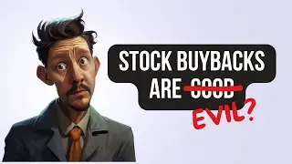 The Truth About Stock Buybacks