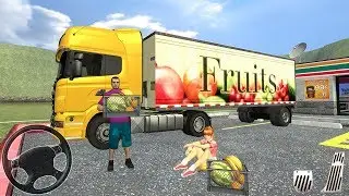 Cargo Transport Simulator - Heavy Truck Fruit Delivery - Android Gameplay