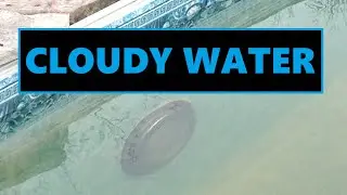 How Do You Clear Up A Cloudy Pool?