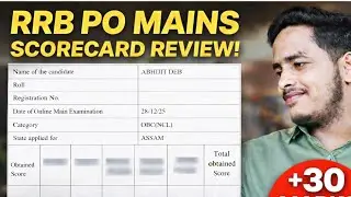 👉 My RRB PO Mains Scorecard Review | 30 Marks Above Cutoff 🔥 Selected Candidate 