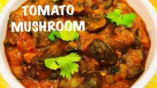 QUICK & EASY MUSHROOM TOMATO CURRY | VEGAN Mushroom Recipe | Mushroom Masala Recipe